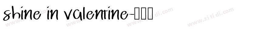 shine in valentine字体转换